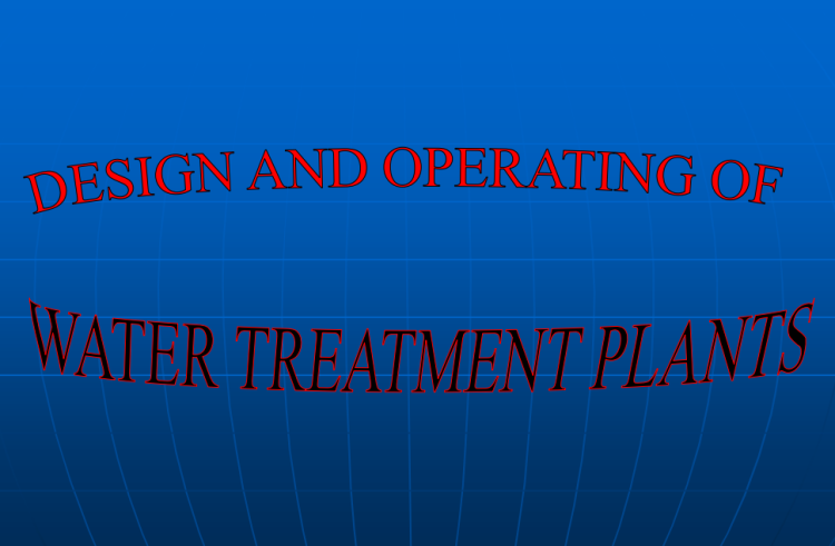 محاسبات ساده طراحی تصفیه خانه آب